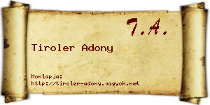 Tiroler Adony névjegykártya